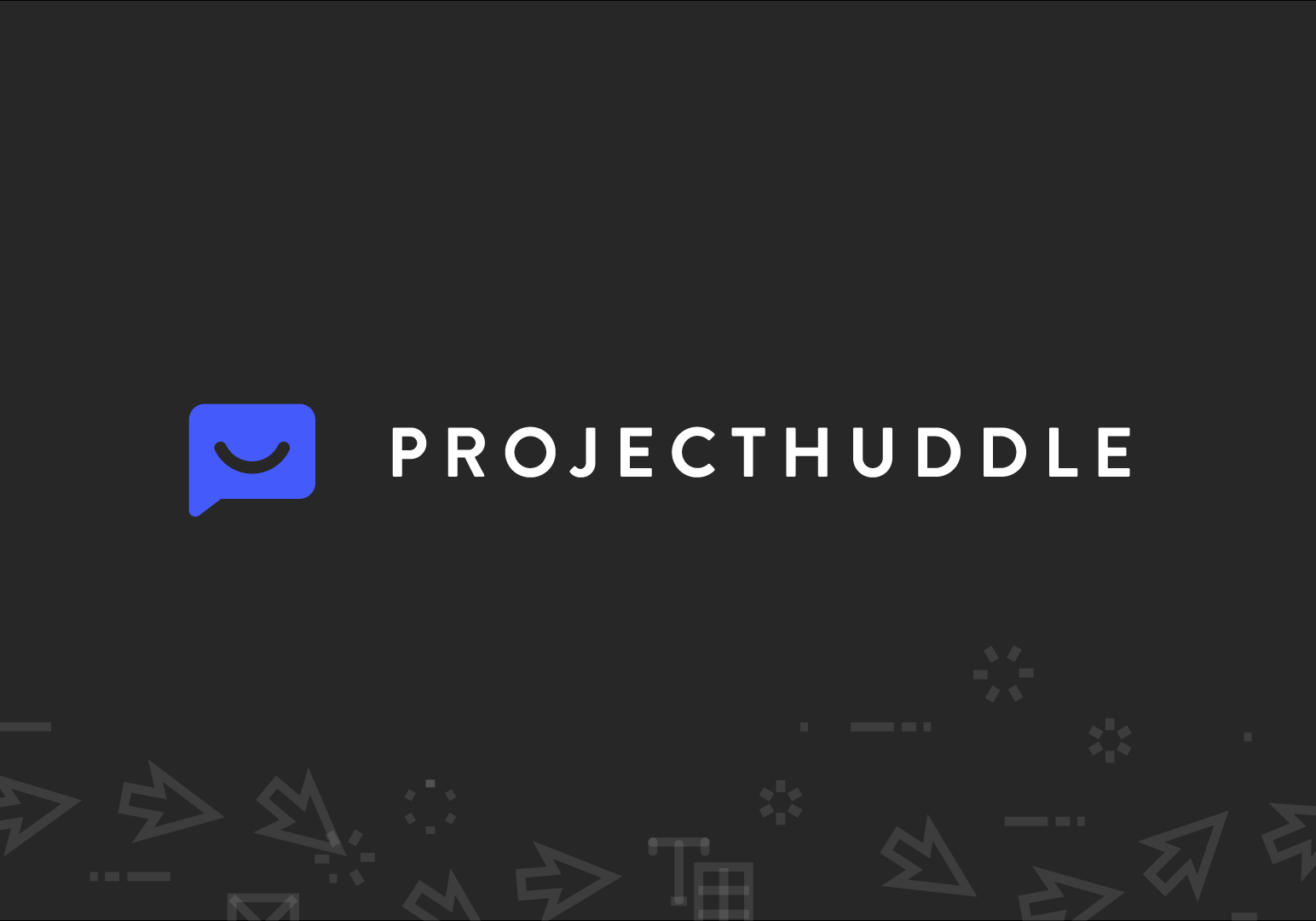 Project Huddle
